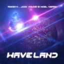 Roosya & Jack Young & Noel Neron - Wave Land