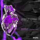 Antent & Avenax - Never Be Like You (feat. Avenax)