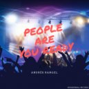Andrés Rangel - People Are You Ready (Original Mix)