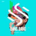 Baahu Bali - Bang Bang