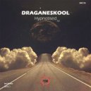 Draganeskool - Hypnotised