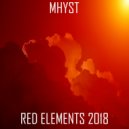 Mhyst - Red Elements (Ambient Mix 2018)
