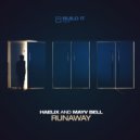 Haelix & Mayv Bell - Runaway (original)