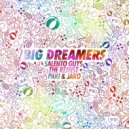 Paki & Jaro & The Kemist & Salento Guys - Big Dreamers (Radio Edit)