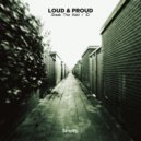 Loud & Proud - ID