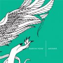 Martin Ponè - Arienne (il Predicatore Remix)