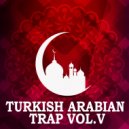 Arabian Trap - 2018