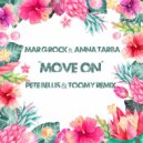Mar G Rock feat. Anna Tarba - Move On