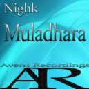 Nighk - Muladhara (Original Mix)