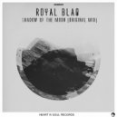 Royal Blaq - Shadow Of The Moon