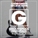 Chris Taker - Believe In Me (Club Mix)