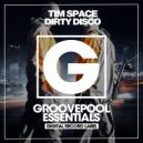 Tim Space - Dirty Disco