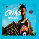 Mano Feijó - Os Crias (Versículo 6)