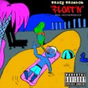 Brazy Brandon - Float'n
