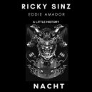 Ricky Sinz & Eddie Amador - A Little History (feat. Eddie Amador) (Original Mix)