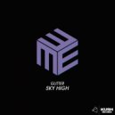 Glitter - Sky High (Original Mix)