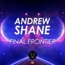 Andrew Shane - Final Frontier (Original Mix)