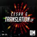 Cesar G - Translation (Original Mix)