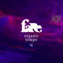 FaRe - Organic Tempo (Original Mix)