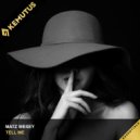 Matz Wesey - Tell Me (Original Mix)