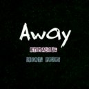 MaSoul & PRJR - Away (feat. PRJR)