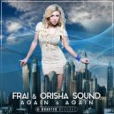 Frai & Orisha Sound - Again & Again