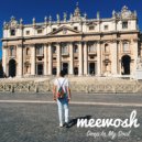 Meewosh - Deep In My Soul