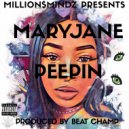 MaryJane - Peepin (Original Mix)