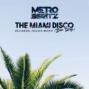 Metro Beatz & Jocelyn Brown - The Miami Disco (Doo-Wop) (feat. Jocelyn Brown) (Original Mix)