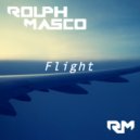 Rolph Masco - Flight (Original Mix)