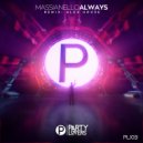 Massianello - Always (Alex House Remix)