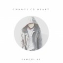 Famous AF - Change of heart (Original Mix)
