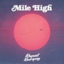 Raquel Rodriguez - Mile High (Original Mix)