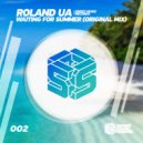 Roland UA - Waiting For Summer (Original Mix)