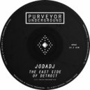 JODADJ - The East Side of Detroit