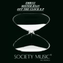Mister Ryan - Off The Clock