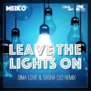 Meiko - Leave the Lights On (Dima Love & Sasha Leo remix)