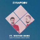 Synapson Ft. Victor Victor Démé - Soro Te Karaba