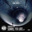 Morpheus GNS - Sorry, I\'m late (original mix)