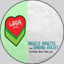 Angelo Draetta & Sandra Bullet - Everybody Needs Some Love (Radio Mix)