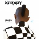 Xarxay & Leslie Carron - Slow (feat. Leslie Carron) (Original Mix)