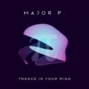 Major P. - Trance In You Mind #002 @ Live at Nu Euphoria 20.05.2018 (2)