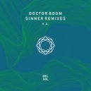 Doctor Boom - Sinner (Luke Liberati Remix)