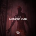 Kubi - Motherfucker