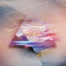 Ryan Housewell - Simply Wild (Original Mix)