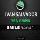 Ivan Salvador - SRA JUANA
