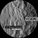 23 Sound Ground - Sound Ground
