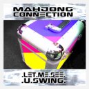 Mahjong Connection - U Don\'t Like Funky Music (Extended Mix)