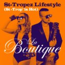 La Boutique - St-Tropez Lifestyle (Fed Conti Stabs Instrumental)