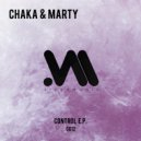 Chaka & Marty - Maison (Original)